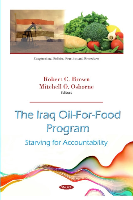 Book cover of: Iraq Oil-For-Food Program. By: Robert C. Brown