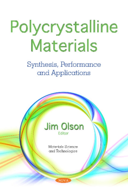 Book cover of: Polycrystalline Materials. By: Jim Olson