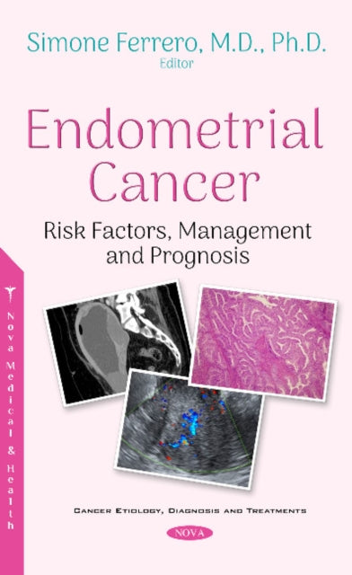 Book cover of: Endometrial Cancer. By: Simone Ferrero