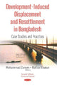 Book cover of: Development-Induced Displacement and Resettlement in Bangladesh. By: Mohammad Zaman