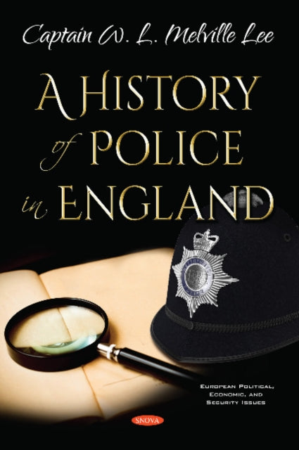 Book cover of: History of Police in England. By: W. L. Melville Lee