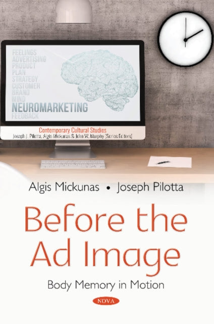 Book cover of: Before the Ad Image. By: Algis Mickunas