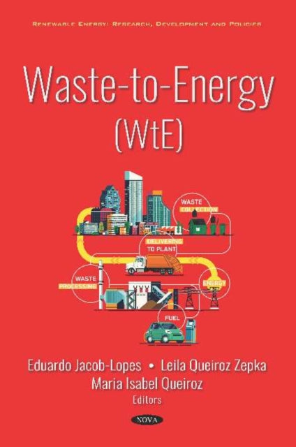 Book cover of: Waste-to-Energy (WtE). By: Eduardo Jacob-Lopes
