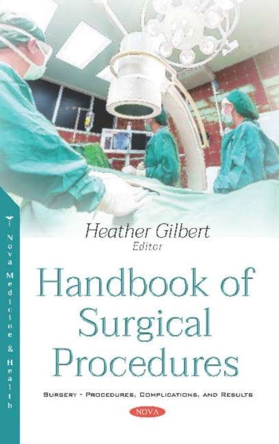 Book cover of: Handbook of Surgical Procedures. By: Heather Gilbert