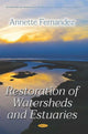 Book cover of: Restoration of Watersheds and Estuaries. By: Annette Fernandez