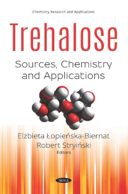Book cover of: Trehalose. By: Ela Lopienska-Biernat