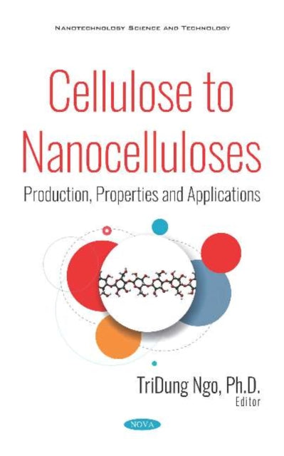 Cellulose to Nanocelluloses