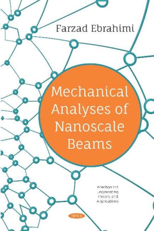 Mechanical Analyses of Nanoscale Beams