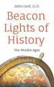 Book cover of: Beacon Lights of History. By: John Lord