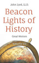 Book cover of: Beacon Lights of History. By: John Lord