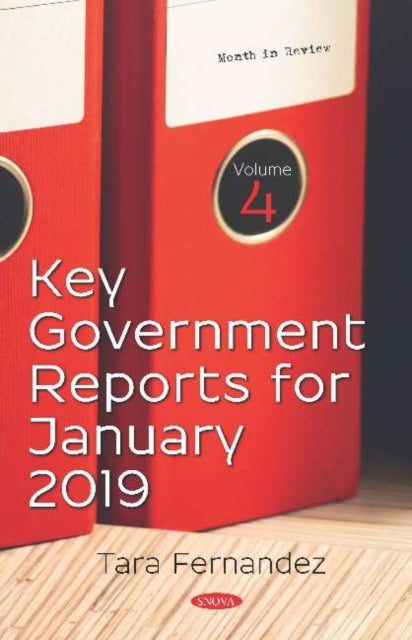 Book cover of: Key Government Reports for January 2019. By: Tara Fernandez