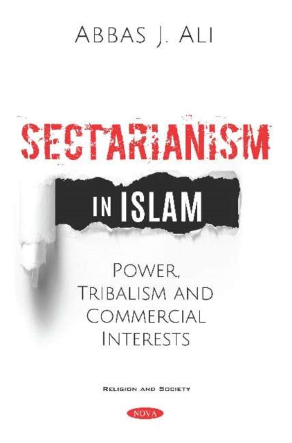 Book cover of: Sectarianism in Islam. By: Abbas Ali