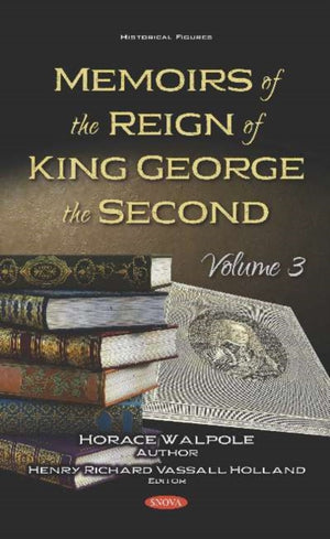 Memoirs of the Reign of King George the Second