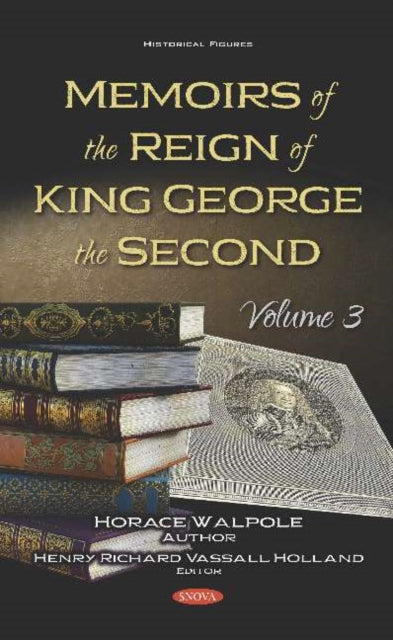 Memoirs of the Reign of King George the Second