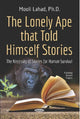Book cover of: Lonely Ape that Told Himself Stories. By: Mooli Lahad