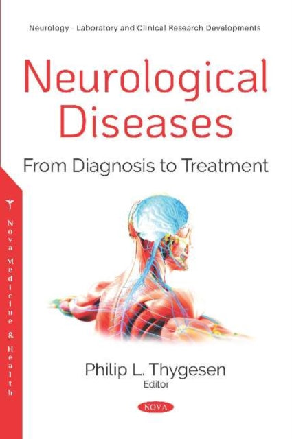 Book cover of: Neurological Diseases. By: Philip L. Thygesen
