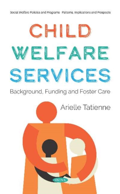 Book cover of: Child Welfare Services. By: Arielle Tatienne