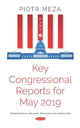 Book cover of: Key Congressional Reports for May 2019. Part III. By: Piotr Meza