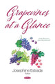 Book cover of: Grapevines at a Glance. By: Josephine Estrada