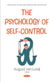 Book cover of: Psychology of Self-Control. By: August van Looij