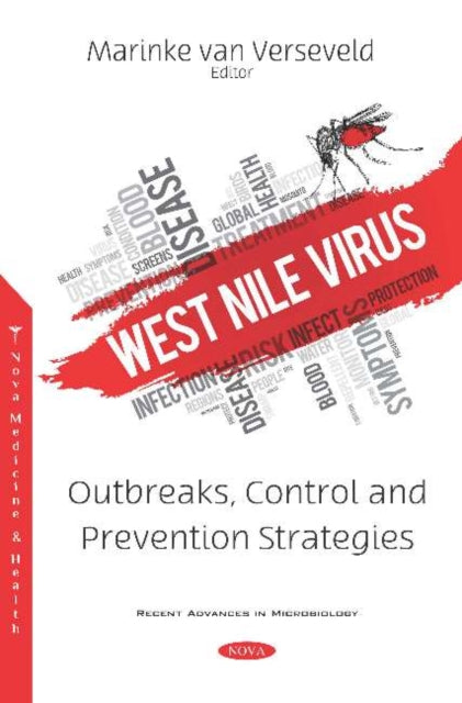 Book cover of: West Nile Virus. By: Marinke van Verseveld