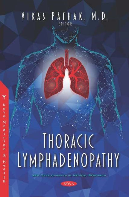 Book cover of: Thoracic Lymphadenopathy. By: Vikas Pathak