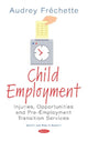 Book cover of: Child Employment. By: Audrey échette