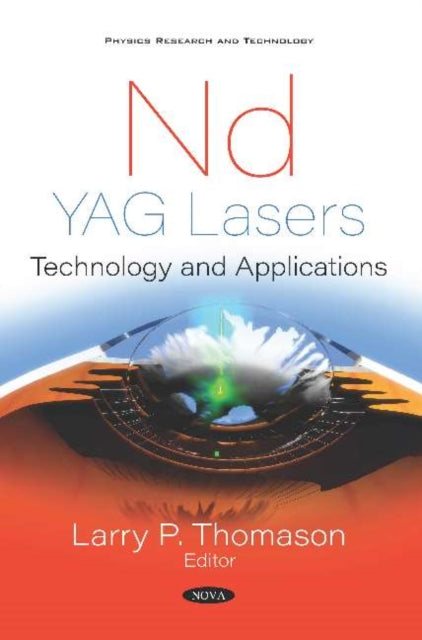 Book cover of: Nd:YAG Lasers. By: Larry P. Thomason