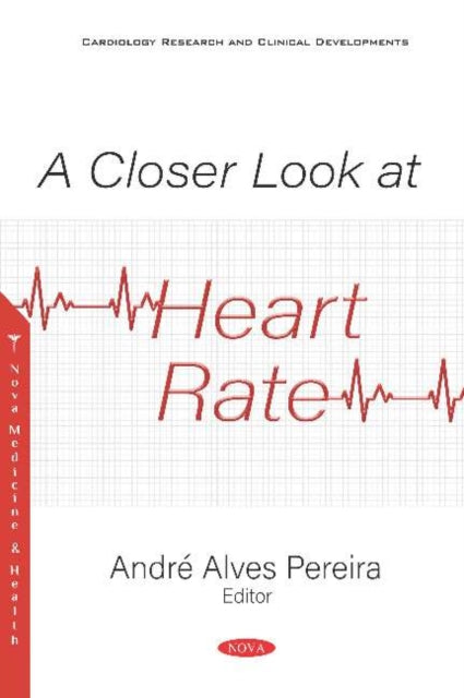 Book cover of: Closer Look at Heart Rate. By: André Alves Pereira