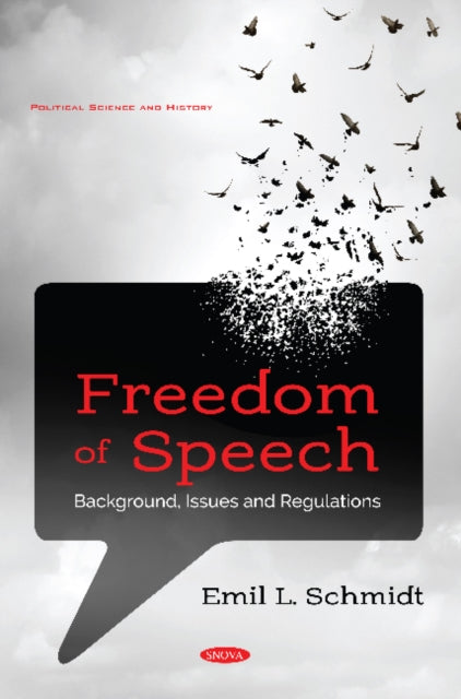 Book cover of: Freedom of Speech. By: Emil L. Schmidt