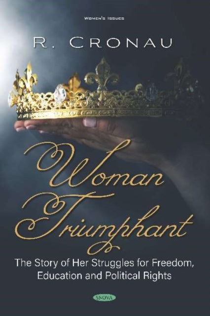 Book cover of: Woman Triumphant. By: R. Cronau