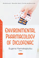 Book cover of: Environmental Pharmacology of Diclofenac. By: Eugenia Yiannakopoulou