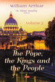 Book cover of: Pope, the Kings and the People. By: William Arthur