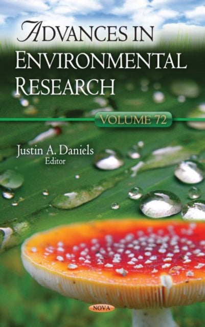 Book cover of: Advances in Environmental Research. Volume 72. By: Justin A. Daniels