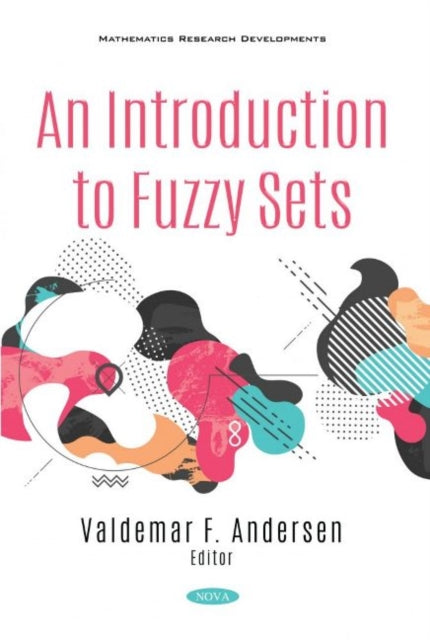Book cover of: Introduction to Fuzzy Sets. By: Valdemar F. Andersen