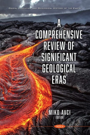 Comprehensive Review of Significant Geological Eras