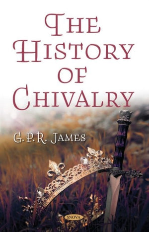 The History of Chivalry