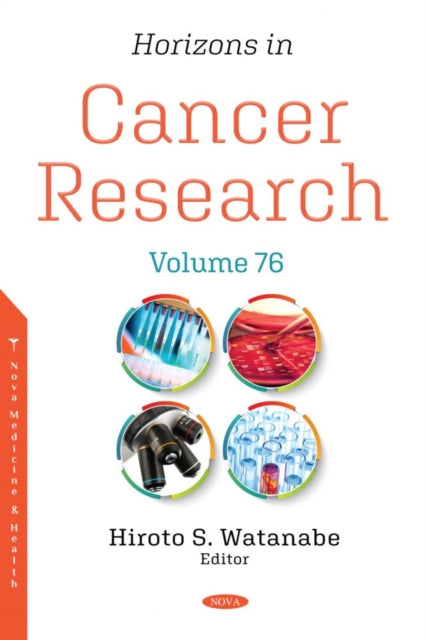 Book cover of: Horizons in Cancer Research. By: Hiroto S. Watanabe
