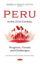 Book cover of: Peru in the 21st Century. By: Mariela Noles Cotito
