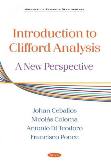Book cover of: Introduction to Clifford Analysis. By: Johan Ceballos