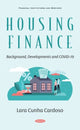 Book cover of: Housing Finance. By: Lara Cunha Cardoso