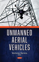 Book cover of: Unmanned Aerial Vehicles. By: Nicholas Barrera