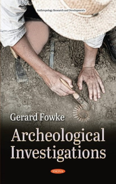 Book cover of: Archeological Investigations. By: Gerard Fowke
