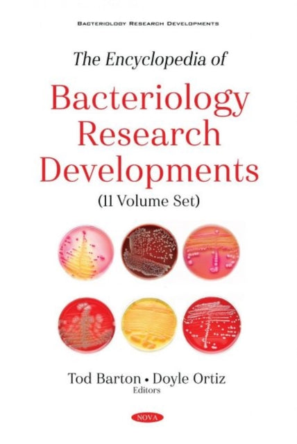 Book cover of: Encyclopedia of Bacteriology Research Developments (11 Volume Set). By: Tod Barton