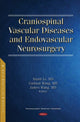 Book cover of: Craniospinal Vascular Diseases and Endovascular Neurosurgery. By: Xianli Lv