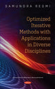 Book cover of: Optimized Iterative Methods with Applications in Diverse Disciplines. By: Regmi Regmi