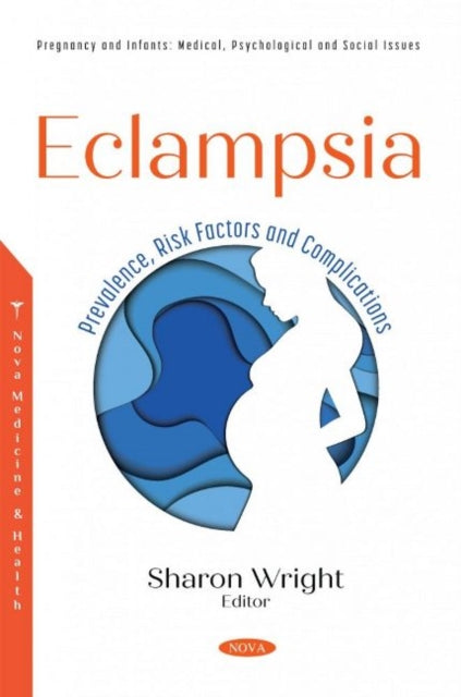 Book cover of: Eclampsia. By: Sharon Wright