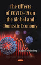 Book cover of: Effects of COVID-19 on the Global and Domestic Economy. By: Magnus Strömberg