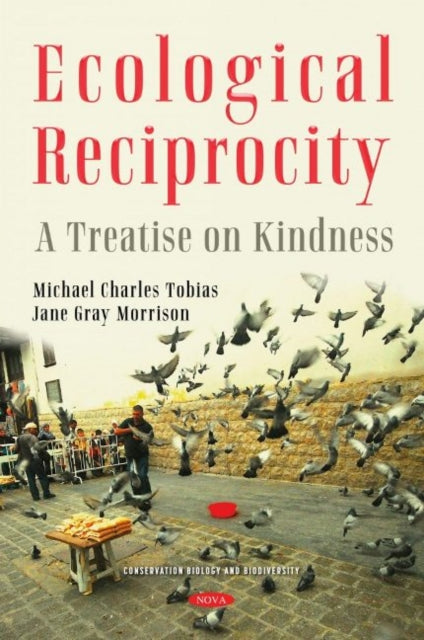 Book cover of: Ecological Reciprocity. By: Michael Charles Tobias