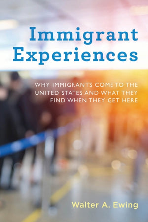 Immigrant Experiences